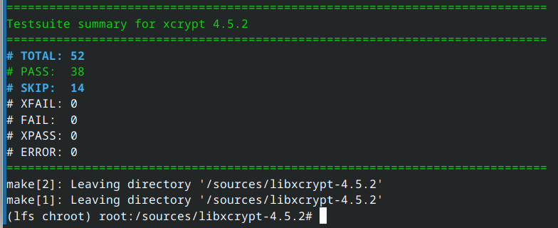 Libxcrypt test suite. 52 total, no failures, the 14 skips are the disabled obsolete API tests.