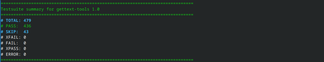 Gettext test suite. 479 total, no failures.